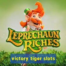 victory tiger slots